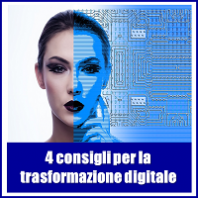 4 consigli per la trasformazione digitale